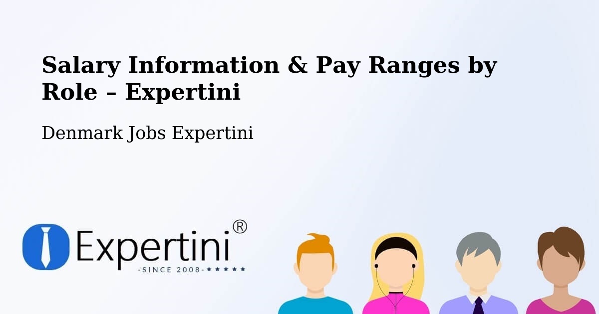 Salary Information & Pay Ranges – Odense - Odense, Denmark Jobs Expertini